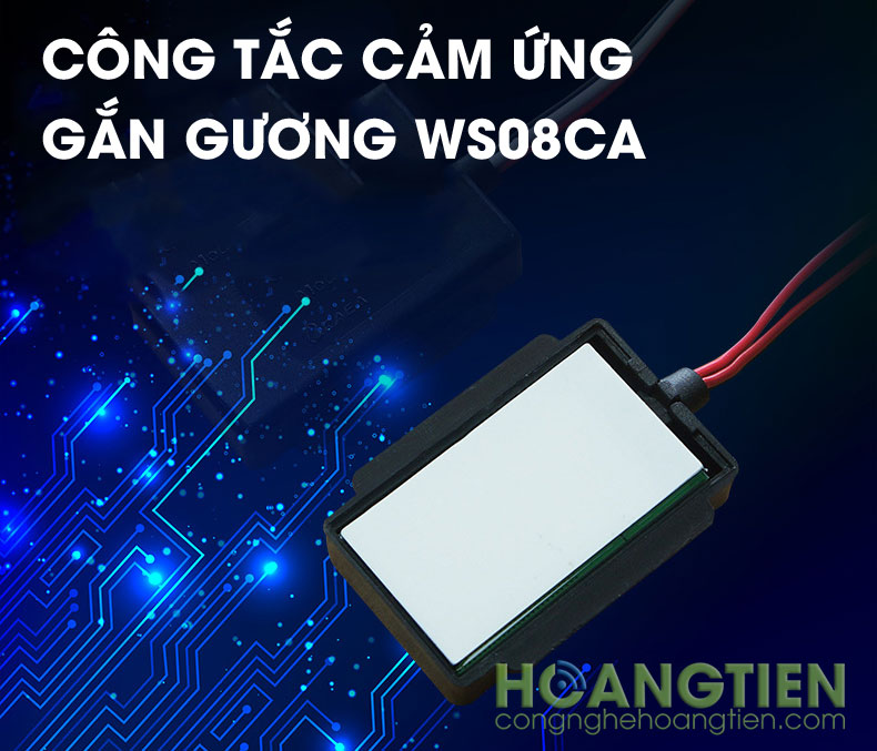 Công tắc cảm ứng đèn gương 12V WS08CA